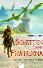 Schatten &uuml;ber Fraterna